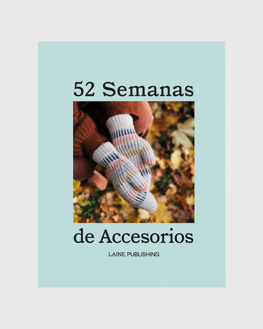 52 Semanas de Accesorios (Preventa)